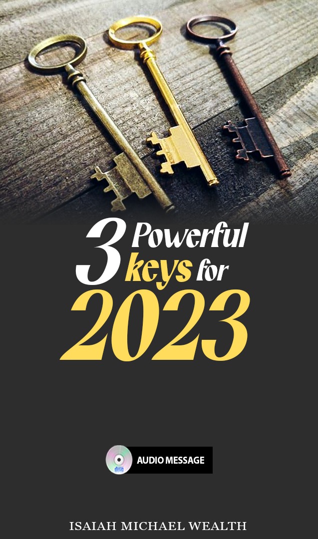 3 Powerful Keys For 2023