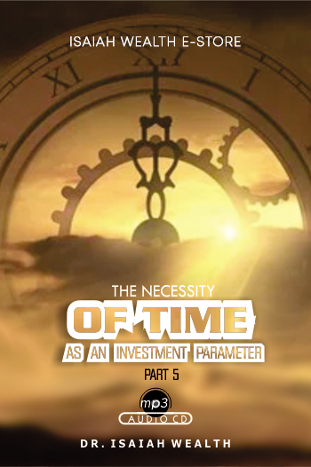 THE-NECESSITY-OF-TIME-AS-AN-INVESTMENT-PARAMETER-PROPHET-ISAIAH-WEALTH-DEVOTIONAL-BOX-DAILY-DEVOTIONAL-BOX-AND-BIBLE-STUDIES-DEVOTION-DEVOTIONAL-IN-NIGERIA