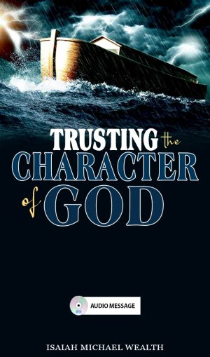 Trusting The Character Of God