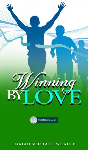 Wining By Love