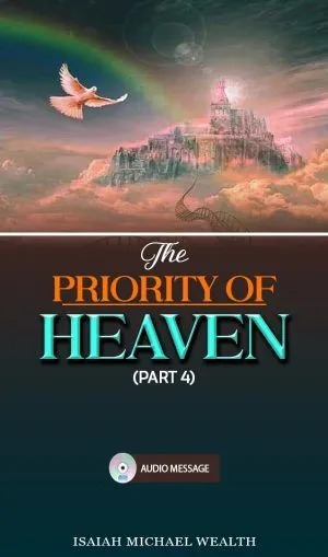 The Priority Of Heaven
