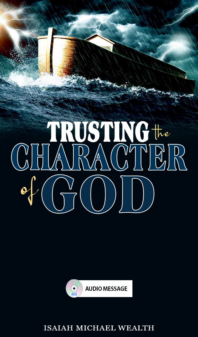 Trusting The Character Of God